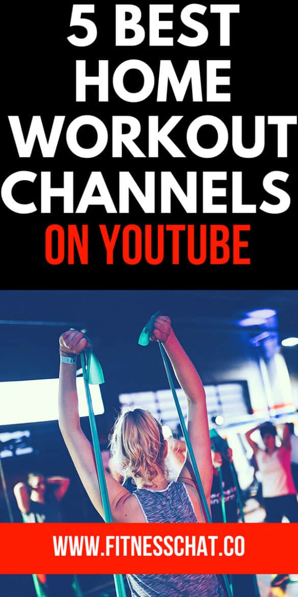 THE 5 BEST HOME WORKOUT PROGRAMS ON YOUTUBE