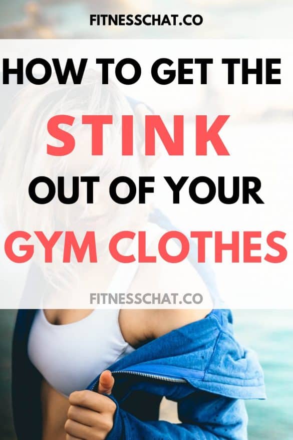 HOW TO GET THE MUSTY SMELL OUT OF GYM CLOTHES