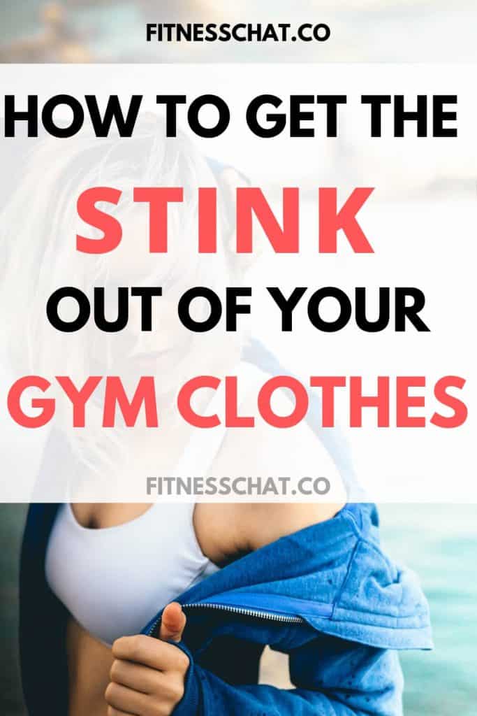 HOW TO GET THE MUSTY SMELL OUT OF GYM CLOTHES