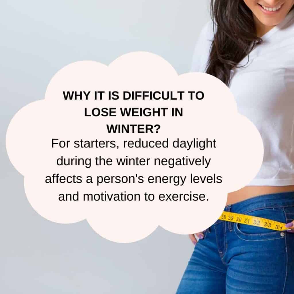 9 Winter Weight Loss Tips (How to Lose Weight in Winter Effectively)