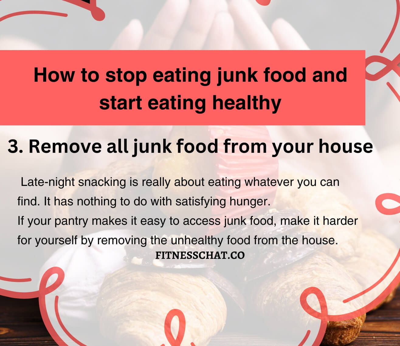 how to stop eating junk food at night 