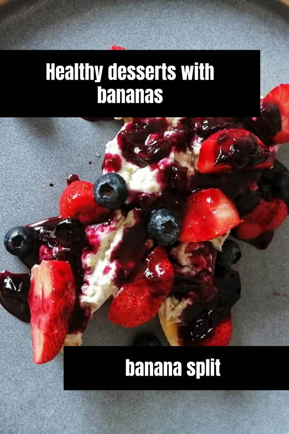 Healthy desserts with bananas