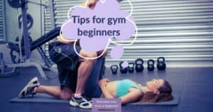 tips for gym beginners