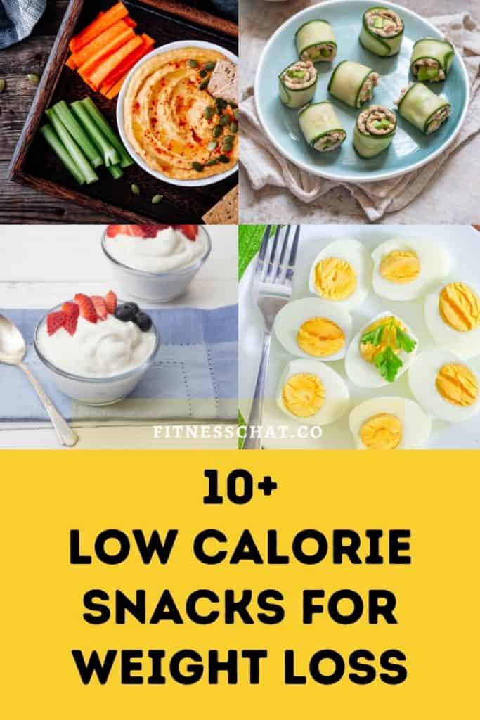 10 surprisingly low calorie snacks for weight loss that are filling