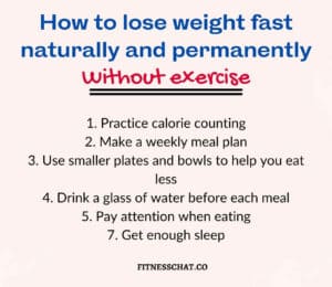 to lose weight fast naturally and permanently without exercise