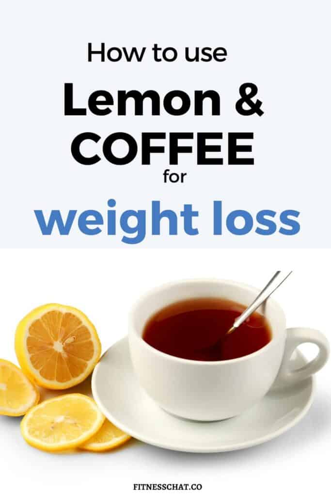 Coffee And Lemon For Weight Loss {Everything You Need to Know}