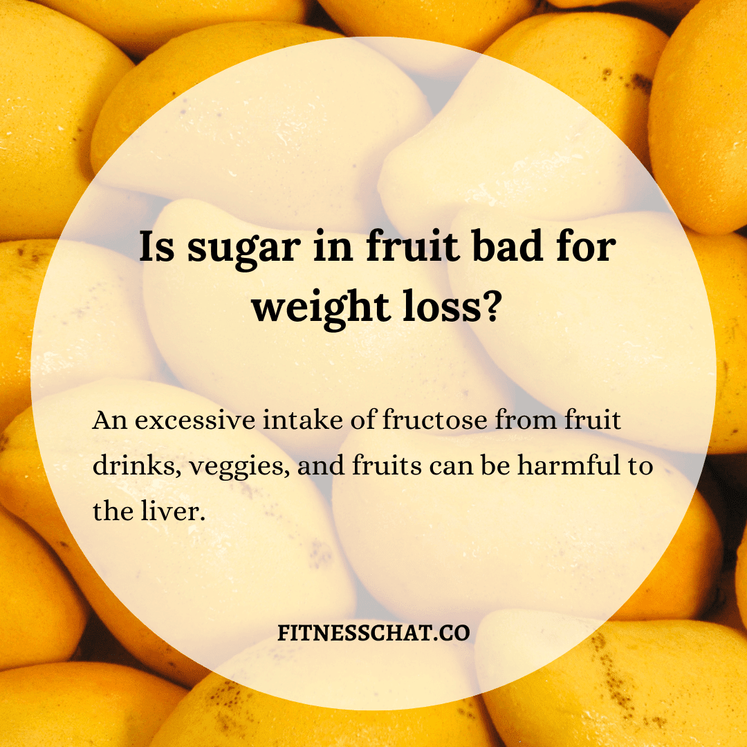 Is sugar in fruit bad for weight loss